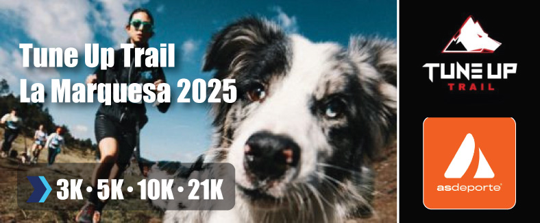 TUNE UP TRAIL LA MARQUESA 2025
